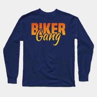 Biker Gang, Retro Vintage Cycling Lover Long Sleeve T-Shirt